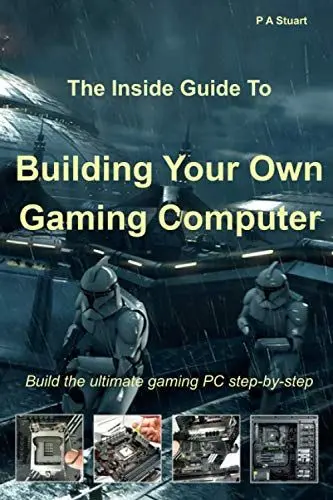 Produktbild: The Inside Guide to Building Your Own Gaming Computer