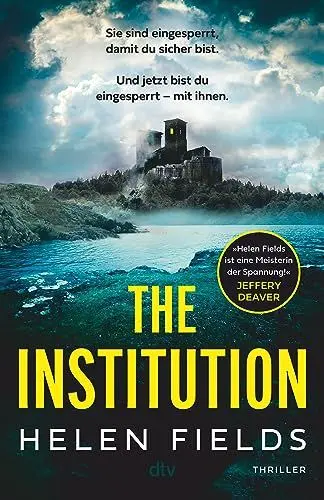 Produktbild: The Institution: Thriller | »Brillant! ›The Institution‹ ist eine erschütternde, atemlose Geschichte, die einen ab der ersten Seite packt.« Jeffery Deaver