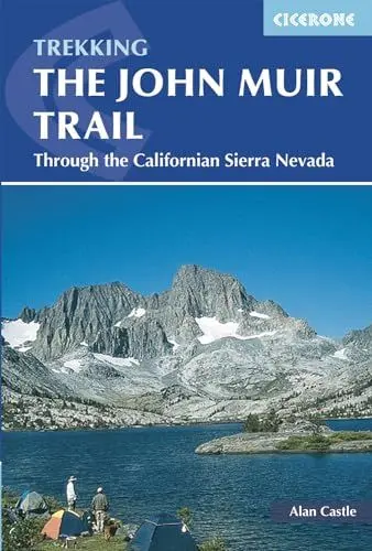 Produktbild: The John Muir Trail: Through the Californian Sierra Nevada (Cicerone guidebooks)