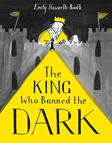 Produktbild: The King Who Banned the Dark: An illustrated bedtime story perfect for kids ages 3 to 6