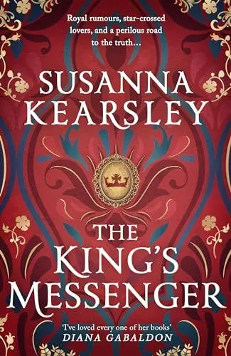 Produktbild: The King's Messenger: A story of justice, honour, truth and love – and survival against impossible odds…