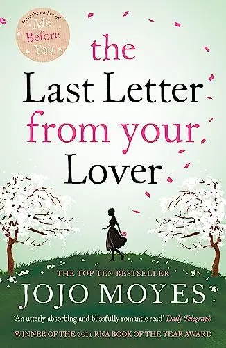Produktbild: The Last Letter from Your Lover: Now a major motion picture starring Felicity Jones and Shailene Woodley