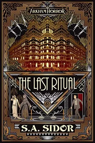 Produktbild: The Last Ritual: An Arkham Horror Novel