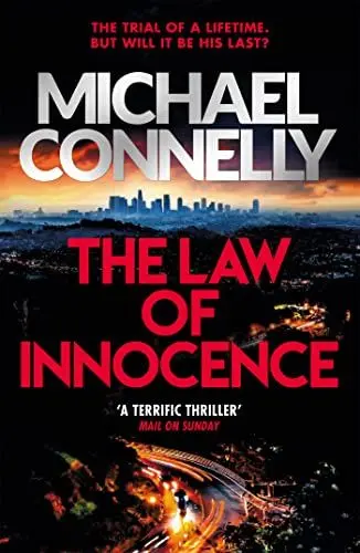 Produktbild: The Law of Innocence: The Blockbuster Bestselling Lincoln Lawyer Thriller (Mickey Haller Series, Band 6)