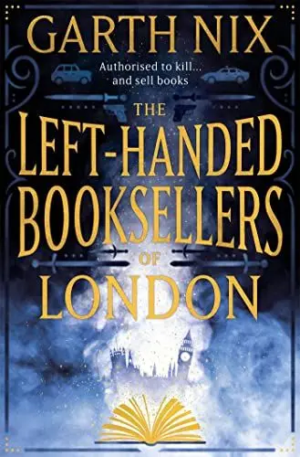 Produktbild: The Left-Handed Booksellers of London: A magical adventure through London bookshops from international bestseller Garth Nix