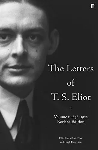 Produktbild: The Letters of T. S. Eliot Volume 1: 1898-1922