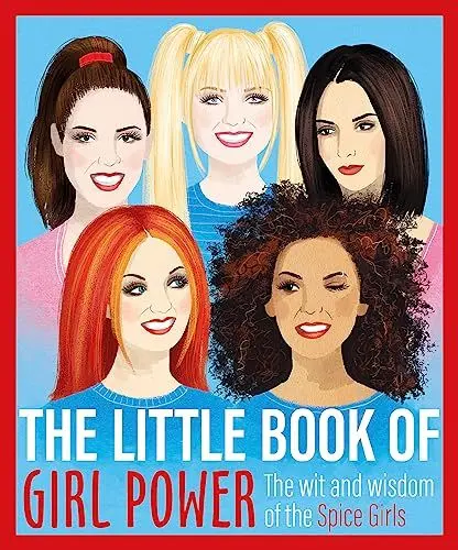 Produktbild: The Little Book of Girl Power: The Wit and Wisdom of the Spice Girls