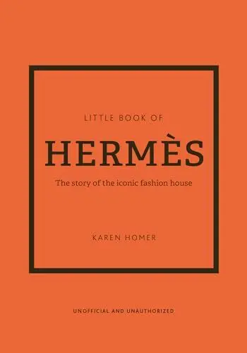Produktbild: Little Book of Hermès: The story of the iconic fashion house (Little Books of Fashion)
