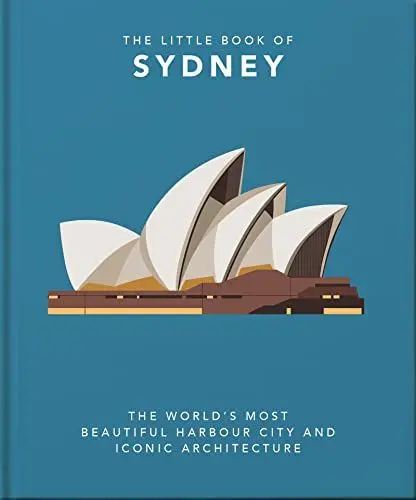 Produktbild: The Little Book of Sydney: The World's Most Beautiful Harbour City and Iconic Architecture (Little Books of Cities)