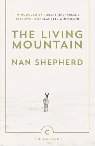 Produktbild: The Living Mountain (Canons): A Celebration of the Cairngorm Mountains of Scotland (The Canons, 6, Band 6)