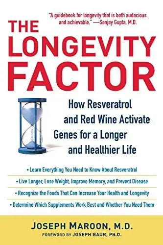 Produktbild: The Longevity Factor: How Resveratrol and Red Wine Activate Genes for a Longer and Healthier Life