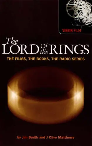 Produktbild: The Lord of the Rings: The Films, The Books, The Radio Series (Virgin Film Series)