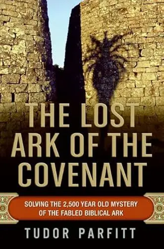 Produktbild: The Lost Ark of the Covenant: Solving the 2,500-Year-Old Mystery of the Fabled Biblical Ark