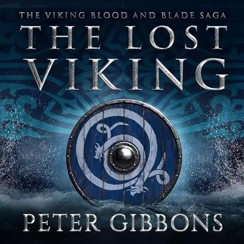 Produktbild: The Lost Viking: Viking Blood and Blade Saga, Book Eight