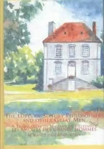 Produktbild: The Loves of Sundry Philosophers and Other Great Men/Madame De Villedieu's Les Amours Des Grands Hommes: A Translation of Madame De Villedieu's Les ... Grands Hommes (Studies in French Literature)