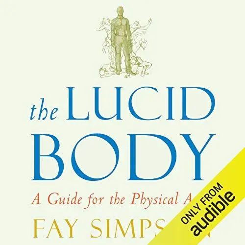 Produktbild: The Lucid Body: A Guide for the Physical Actor