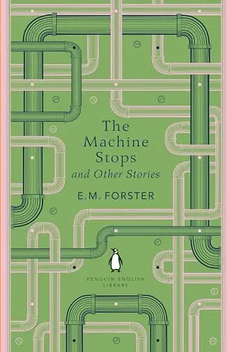 Produktbild: The Machine Stops and Other Stories (The Penguin English Library)