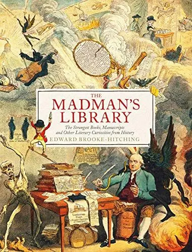 Produktbild: The Madman's Library: The Greatest Curiosities of Literatur