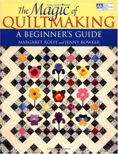 Produktbild: The Magic of Quiltmaking: A Beginners Guide