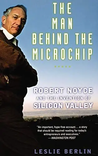Produktbild: Man Behind the Microchip: Robert Noyce and the Invention of Silicon Valley