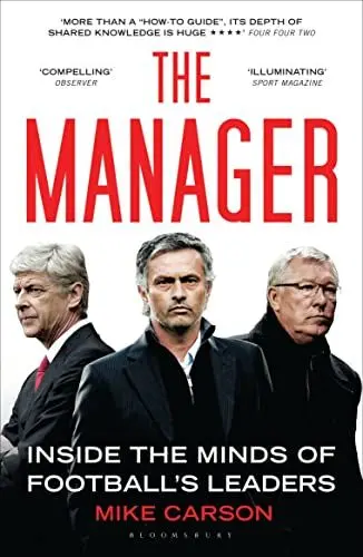 Produktbild: The Manager: Inside the Minds of Football's Leaders