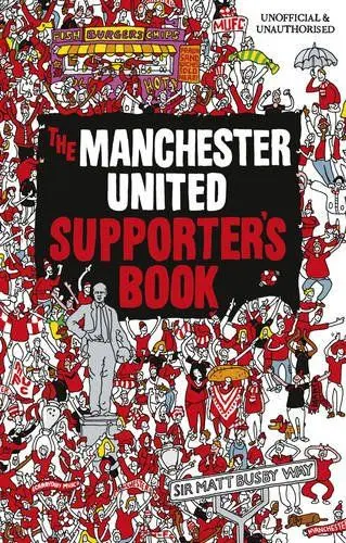 Produktbild: The Manchester United Supporter's Book