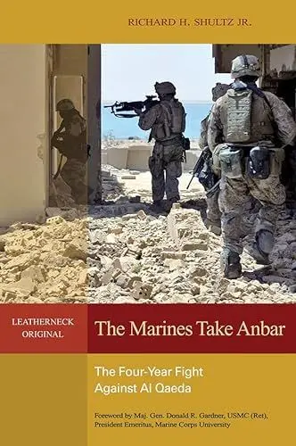 Produktbild: The Marines Take Anbar: The Four Year Fight Against al Qaeda (Leatherneck Classics)