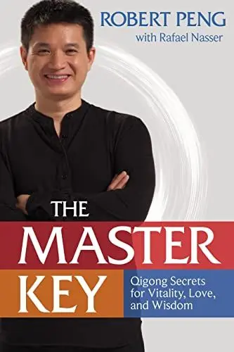 Produktbild: The Master Key: Qigong Secrets for Vitality, Love, and Wisdom