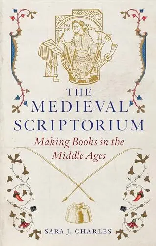 Produktbild: The Medieval Scriptorium: Making Books in the Middle Ages