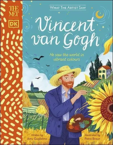 Produktbild: The Met Vincent van Gogh: He Saw the World in Vibrant Colours (What The Artist Saw)