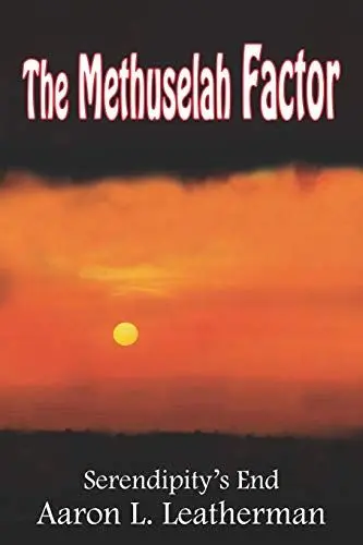 Produktbild: The Methuselah Factor: Serendipity's End
