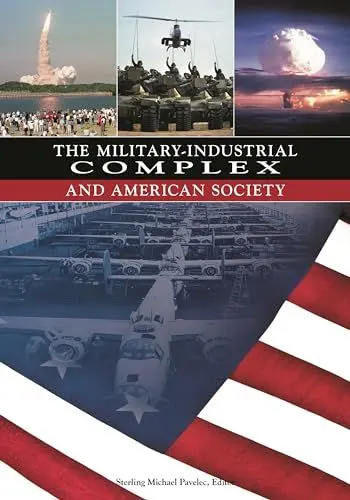Produktbild: The Military-Industrial Complex and American Society