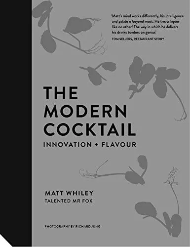 Produktbild: The Modern Cocktail: Innovation + Flavour
