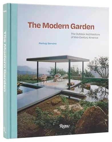 Produktbild: The Modern Garden: The Outdoor Architecture of Mid-Century America
