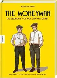 Produktbild: The Moneyman – Die Geschichte von Roy und Walt Disney