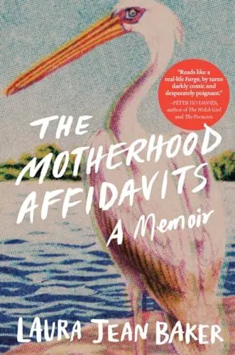 Produktbild: The Motherhood Affidavits: A Memoir