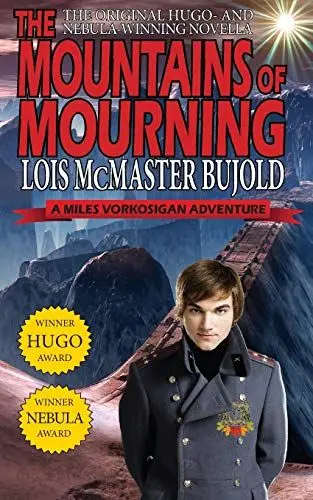 Produktbild: The Mountains of Mourning-A Miles Vorkosigan Hugo and Nebula Winning Novella