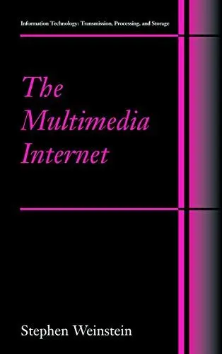 Produktbild: The Multimedia Internet (Information Technology: Transmission, Processing and Storage)