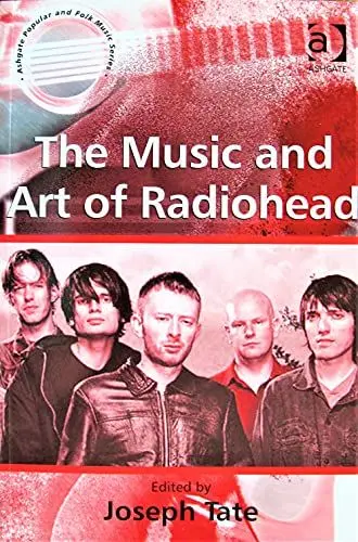 Produktbild: The Music and Art of Radiohead (Ashgate Popular and Folk Music)
