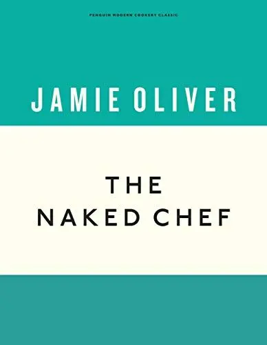 Produktbild: The Naked Chef: Jamie Oliver (Anniversary Editions, 1, Band 1)
