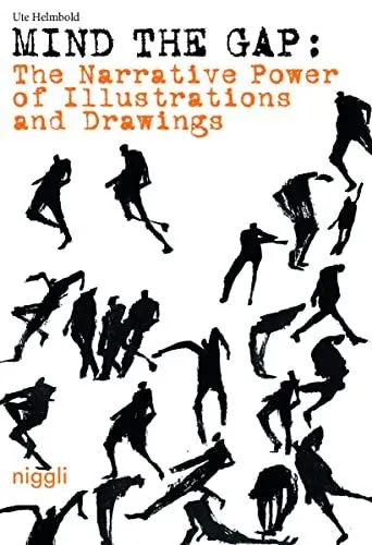 Produktbild: The Narrative Power of Illustrations and Drawings - Mind the Gap