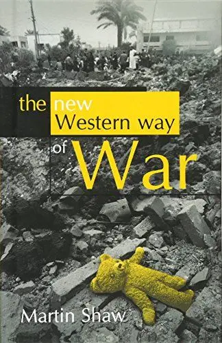 Produktbild: The New Western Way of War: Risk-Transfer War and its Crisis in Iraq