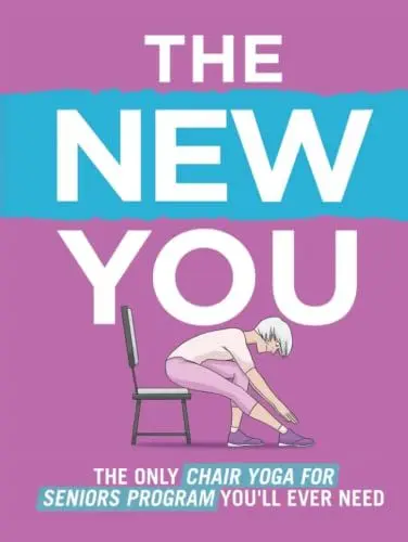 Produktbild: The New You: The Only Chair Yoga For Seniors Program You'll Ever Need