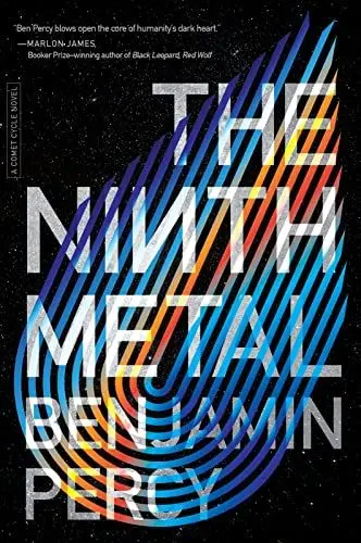 Produktbild: The Ninth Metal (The Comet Cycle, 1)