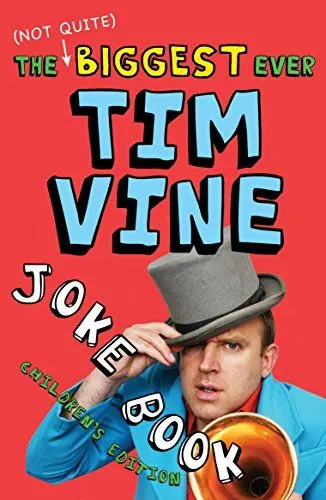 Produktbild: The (Not Quite) Biggest Ever Tim Vine Joke Book: Children's Edition