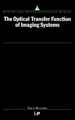 Produktbild: The Optical Transfer Function of Imaging Systems (Series in Optics and Optoelectronics)