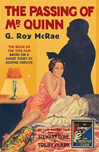 Produktbild: The Passing of Mr Quinn: The Book of the 1928 Film (Detective Club Crime Classics)