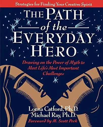 Produktbild: The Path of the Everyday Hero: Drawing on the Power of Myth to Meet Life's Most Important Challenges