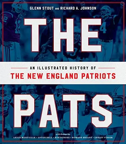 Produktbild: The Pats: An Illustrated History of the New England Patriots
