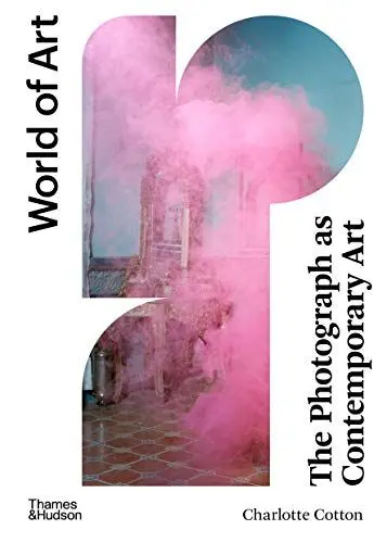 Produktbild: The Photograph as Contemporary Art: World of Art Series